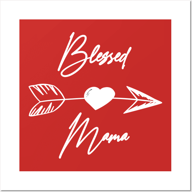 Blessed Mama Boho white lettering sarcastic mother Wall Art by Arch4Design